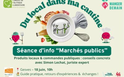 Du local au sein de nos cantines :  Les marchés publics
